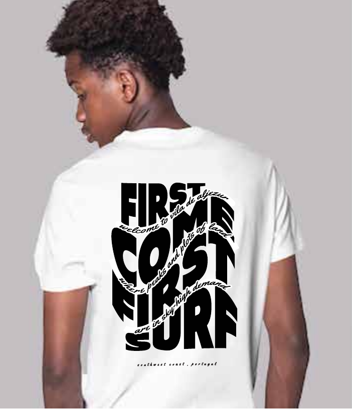 first come, first surf tee — back print